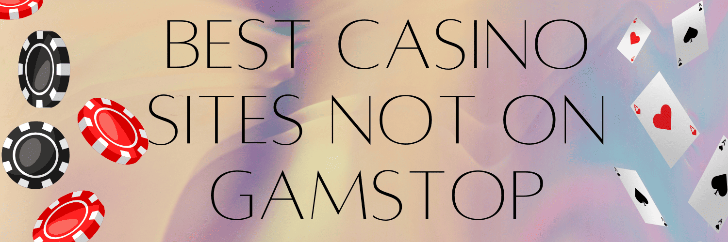 Discover the Best Casino Sites Not on Gamstop 793274112 Discover the Best Casino Sites Not on Gamstop 793274112
